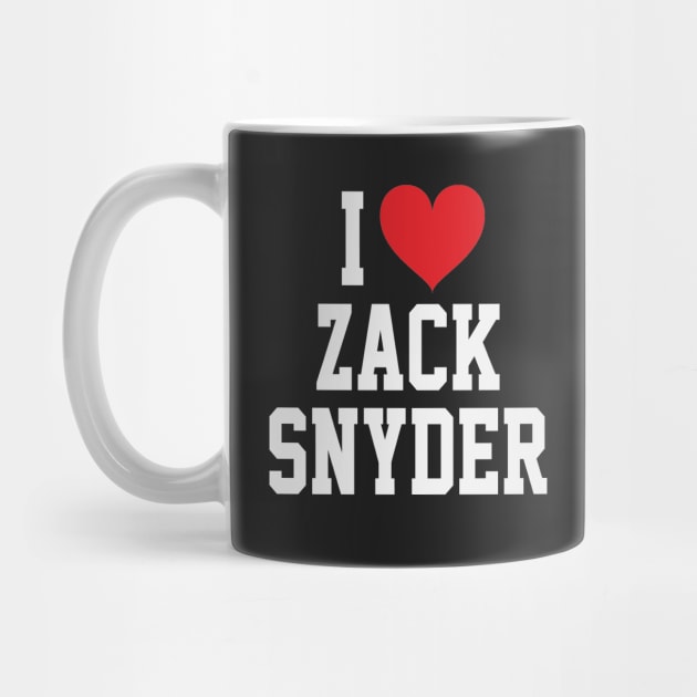 I LOVE ZACK SNYDER - FULL NAME, WHITE TEXT SHIRT by 90s Kids Forever